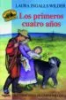 AudioLibro Los Primeros Cuatro Años (Little House 1) de Laura Ingalls Wilder