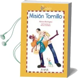 Descargar AudioLibro Candela: Mision Tornillo de Monica Rodriguez año 2008