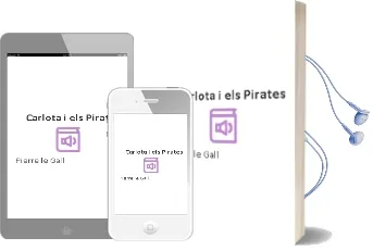 Descargar AudioLibro Carlota i els Pirates de Pierre Le Gall año 2008