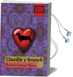 Descargar AudioLibro Claudia y Grunch (Libros de Mochila) de Rafael Gomez Perez año 2008