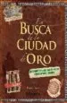 AudioLibro En Busca de la Ciudad de oro de Stephen Biesty
