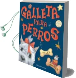 Descargar AudioLibro Galleta para Perros de Helen Cooper año 2008