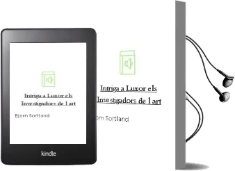 Descargar AudioLibro Intriga a Luxor (Els Investigadors de l Art) de Bjorn Sortland año 2008