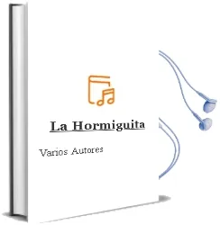 Descargar AudioLibro La Hormiguita de Varios Autores año 2008