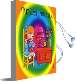 Descargar AudioLibro Mira Mira las Cosas de Casa de Varios Autores año 2008
