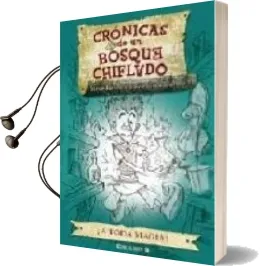 Descargar AudioLibro ¡A Toda Magia!: Cronicas de un Bosque Chiflado de Steve Barlow año 2008