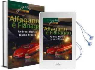 Descargar AudioLibro Alfagan e Flanagan (2ª Ed.) de Jaume Ribera; Andreu (1949  ) Martin año 2008
