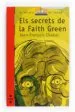AudioLibro Els Secrets de la Faith Green de Jean François Chabas