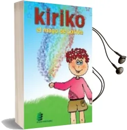 Descargar AudioLibro Kiriko, el Mago de Lorion de Raquel Bonilla Santander año 2008