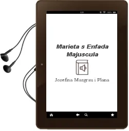 Descargar AudioLibro Marieta s Enfada (Majuscula) de Josefina Masgrau I Plana año 2008