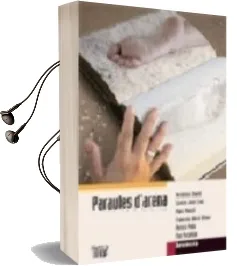 Descargar AudioLibro Paraules d Arena Premis Juvenils de Literatura Breu 2007 de Varios Autores año 2008