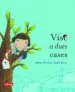 AudioLibro Visc a Dues Cases de Marian De Smet