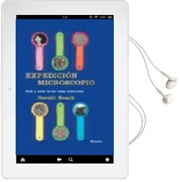 Descargar AudioLibro Expedicion Microscopio: Tras la Pista de las Cosas Diminutas de Gerald Bosch año 2008