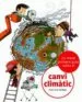 AudioLibro La Meva Primera Guia Sobre el Canvi Climatic de Jose Luis Gallego