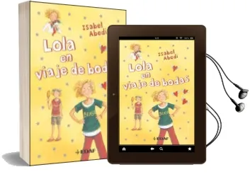 Descargar AudioLibro Lola en Viaje de Bodas de Isabel Abedi año 2008