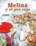 AudioLibro Melina y el pez Rojo de Laura Freixas