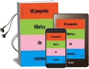 Descargar AudioLibro Mi Pequeña Fabrica de Cuentos de Bruno Gibert año 2008