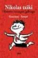 AudioLibro Nikolas Txiki. Historia Ezezagun Gehiago de Rene Goscinny