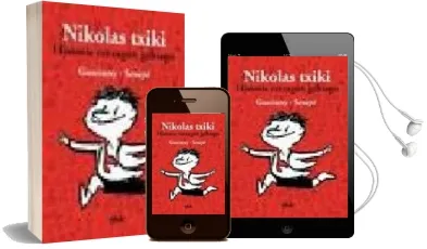 Descargar AudioLibro Nikolas Txiki. Historia Ezezagun Gehiago de Rene Goscinny año 2008