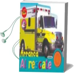 Descargar AudioLibro Al Rescate (Arranca) de Varios Autores año 2008