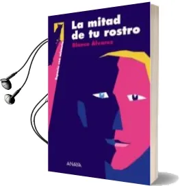Descargar AudioLibro La Mitad de su Rostro de Blanca Alvarez año 2008