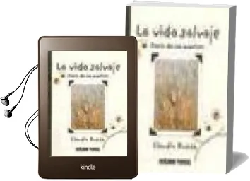 Descargar AudioLibro La Vida Salvaje: Diario de una Aventura de Claudia Rueda año 2008