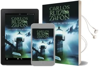 Descargar AudioLibro Les Llums de Setembre de Carlos Ruiz Zafon año 2008