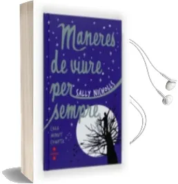 Descargar AudioLibro Maneres de Viure per Sempre de Sally Nicholls año 2008