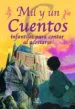 AudioLibro Mil y un Cuentos de Maria Jose Valero De Castro