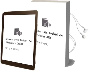 Descargar AudioLibro Pawana (Prix Nobel de Litterature, 2008) de J. M. G. Le Clezio año 2008
