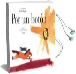 Descargar AudioLibro Por un Boton de Carles Cano año 2008