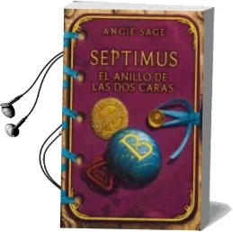 Descargar AudioLibro Septimus: El Anillo de las dos Caras de Angie Sage año 2008
