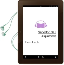 Descargar AudioLibro Servidor de l Alquimista de Enric Lluch año 2008