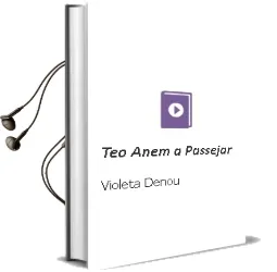 Descargar AudioLibro Teo: Anem a Passejar de Violeta Denou año 2008