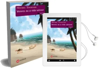 Descargar AudioLibro Venres ou a Vida Salvaxe de Michel Tournier año 2008