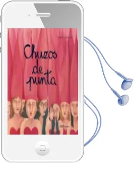 Descargar AudioLibro Chuzos de Punta de Raquel Saiz año 2008