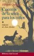 AudioLibro Cuentos de la Selva para Niños de Horacio Quiroga