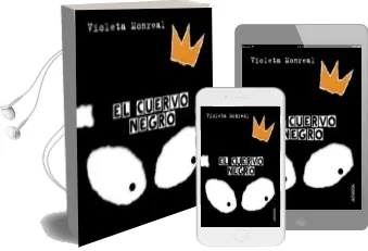 Descargar AudioLibro El Cuervo Negro de Violeta Monreal Diaz año 2008