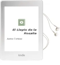 Descargar AudioLibro El Llapis de la Rosalia de Anton Cortizas año 2008