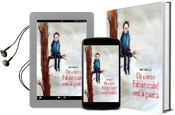 Descargar AudioLibro La Guerra (= de Como Fabian Acabo con la Guerra en Tapa Dura) de Anais Vaugelade año 2008
