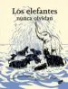 AudioLibro Los Elefantes Nunca Olvidan (Edicion Serigrafiada) de Anushka Ravishankar