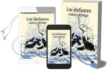Descargar AudioLibro Los Elefantes Nunca Olvidan (Edicion Serigrafiada) de Anushka Ravishankar año 2008