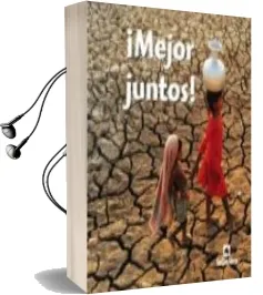 Descargar AudioLibro ¡ Mejor Juntos ! de Varios Autores año 2008