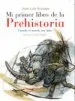 AudioLibro Mi Primer Atlas de la Prehistoria: Cuando el Mundo era Niño de Juan Luis Arsuaga
