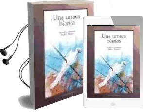 Descargar AudioLibro Una Hurraca Blanca de Mabel Pierola año 2008