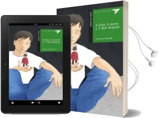 Descargar AudioLibro 4 Años, 6 Meses y 3 Dias Despues de Emmanuel Bourdier año 2008