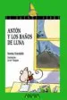 AudioLibro Anton y los Baños de Luna de Norma Sturniolo