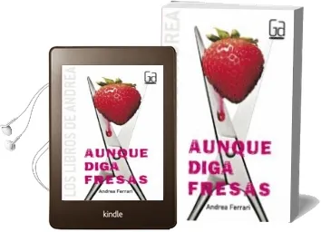 Descargar AudioLibro Aunque Digas Fresas de Andrea Ferrari año 2008