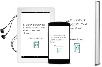 Descargar AudioLibro El Delfin Bailarin: Un Cuento Sobre ver lo Bueno de Como Somos de Varios Autores año 2008