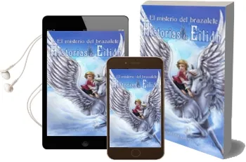 Descargar AudioLibro El Misterio del Brazalete: Historias de Eidilih i de Lucia Gonzalez Lavado año 2008